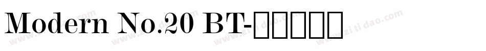 Modern No.20 BT字体转换